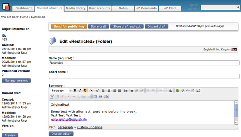 Automatic saving of content during editing. Automatic saving of content during editing.